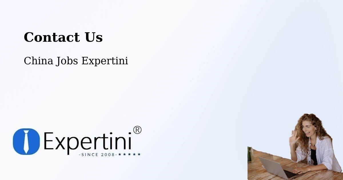 Contact Expertini – Hengyang - China Jobs Expertini