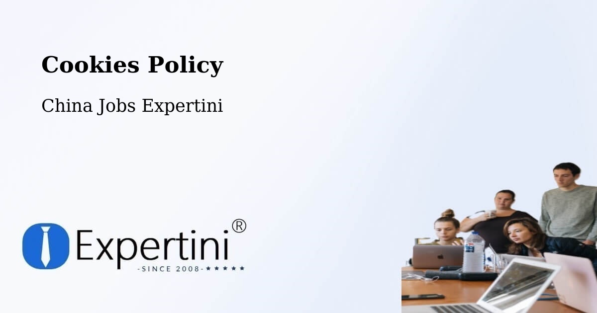 Cookie Policy – Hengyang - China Jobs Expertini