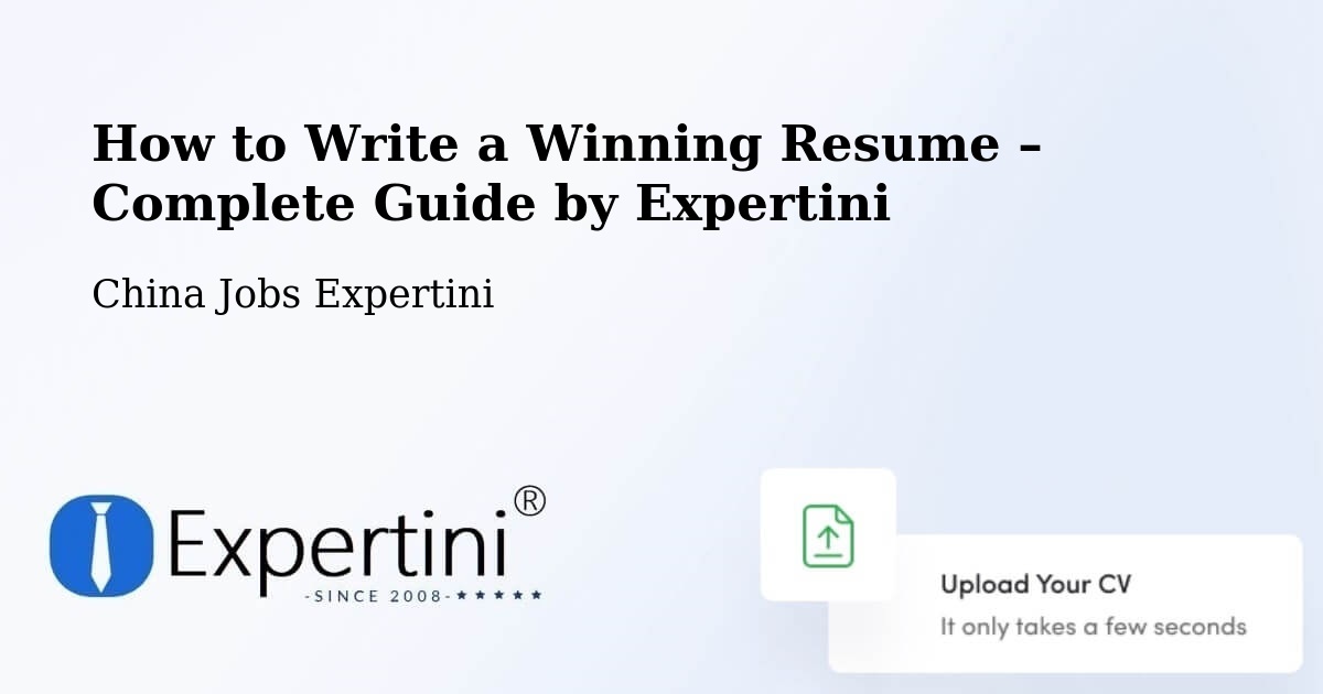 Resume Writing Guide for Job Seekers – Hengyang - Hengyang, China Jobs Expertini